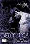 Demonica. Fluch des Verlangens