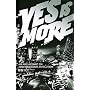 Yes Is More: An Archicomic on Architectural Evolution