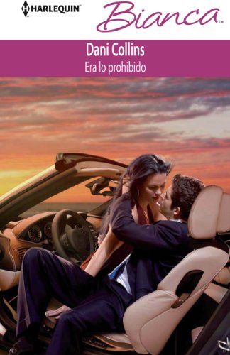 Era lo prohibido (Bianca) (Spanish Edition)