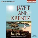 Eclipse Bay: Eclipse Bay Series, Book 1 | Jayne Ann Krentz