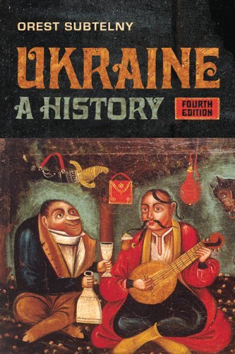 Ukraine: A History by Orest Subtelny (November 10,2009)