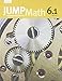 JUMP Math 6.1: Book 6, Part 1 of 2