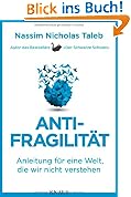 Antifragilit�t: Anleitung f�r eine Welt, die wir nicht verstehen