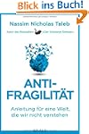Antifragilit�t: Anleitung f�r eine We...