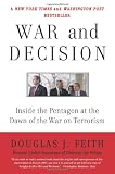 War and Decision: Inside the Pentagon at the Dawn of the War on Terrorism