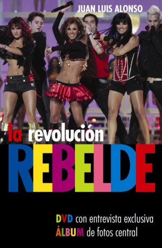 Cover image : La Revolucion Rebelde/ The Rebel Revolution