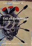 Exil als Heterotopie (German Edition)