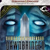 Dawnbringer: A Forgotten Realms Novel | [Samantha Henderson]