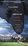 The Poisoning of an American High School