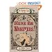 Here Be Monsters! (Ratbridge Chronicles)