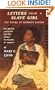 Letters From a Slave Girl: The Story of Harriet Jacobs