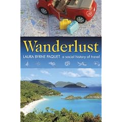 Wanderlust: A Social History of Travel