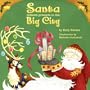 Santa Delivers Presents in the Big City