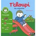 T'choupi au square