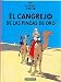 Las Aventuras de Tintin: El Cangrejo en los Pinzas de Oro (Spanish Edition of the Crab with the Golden Claws)