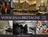 Voyages en Bretagne : 1900-2000