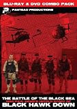 The Battle of The Black Sea - The Untold Story of Black Hawk Down