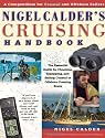 Nigel Calder's Cruising Handbook: A Compendium for Coastal and Offshore Sailors