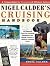 Nigel Calder's Cruising Handbook: A Compendium for Coastal and Offshore Sailors