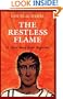 The Restless Flame
