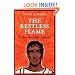 The Restless Flame