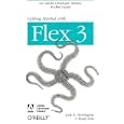 Getting Started with Flex 3: An Adobe Developer Library Pocket Guide for Developers (Adobe Developer Library)