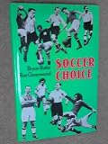 Soccer choice