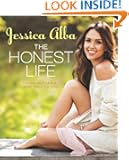 The Honest Life: Living Naturally and True to You