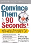 Convince Them in 90 Seconds or Less:...