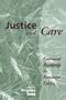 Justice And Care: Essential Readings In Feminist Ethics