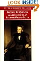 The Confessions of an English Opium-Eater: And Other Writings (Oxford World's Classics)