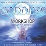 Goddess Workshop