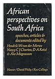 African perspectives on South Africa : a collection of speeches, articles & documents