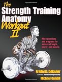 Strength Training Anatomy Workout, Volume II, The