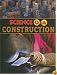 Construction (Science Q & a)