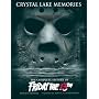 Crystal Lake Memories: The Complete History of "Friday the 13th"