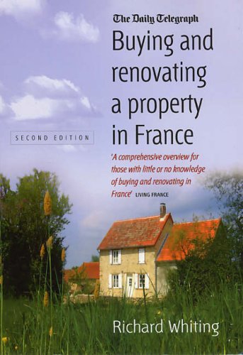 Buying and Renovating a Property in France