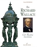 Revue Editions Didier Carpentier  / Sir Richard Wallace