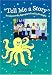 Tell Me a Story: Developmentally Appropriate Retelling Strategies