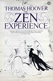 The Zen Experience