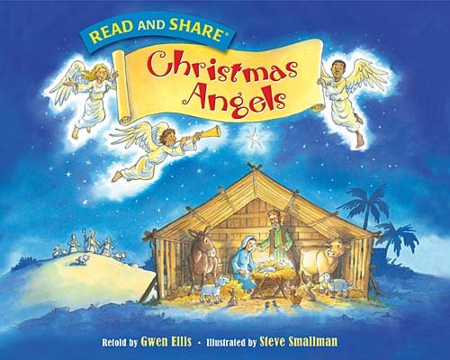 Christmas Angels: Read and Share (Read and Share (Tommy Nelson))