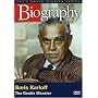 Biography - Boris Karloff: The Gentle Monster
