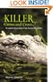 Killer Gators and Crocs: Gruesome Encounters from Across the Globe