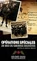 Op�rations sp�ciales : 20 ans de guerres secr�tes