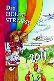 Die helle Stra&szlig;e 2011: Dillenburger Kinder-Kalender - 