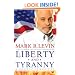 Liberty and Tyranny: A Conservative Manifesto