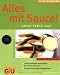 Bücher : Sauce! Alles mit (GU KüchenRatgeber neu)