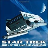 Star Trek: Ships of the Line: 2010 Wall Calendar (Calendar)