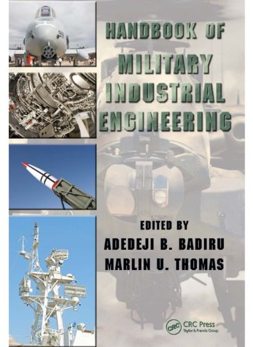 Handbook of Military Industrial Engineering (Industrial Innovation Series)