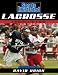Book Sports Illustrated Lacrosse, Second Edition: Fundamentals for Winning